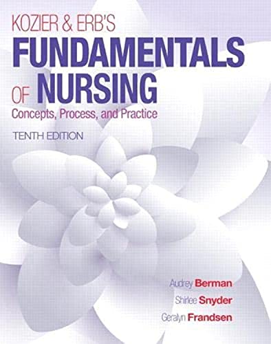 Cover of Kozier & Erb’s Fundamentals of Nursing: Concepts, Process, and Practice