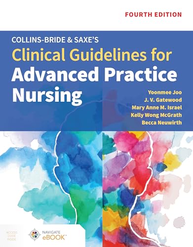 Cover of Collins-Bride & Saxe’s Clinical Guidelines for Advanced Practice Nursing